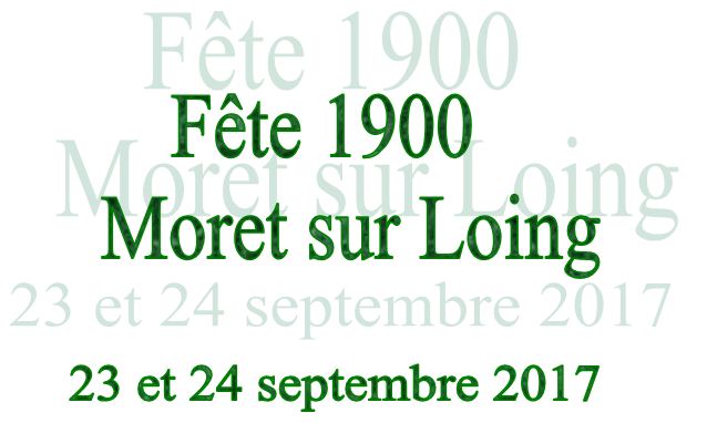 image fête 1900 moret sur loing 23 et 24 septembre 2017