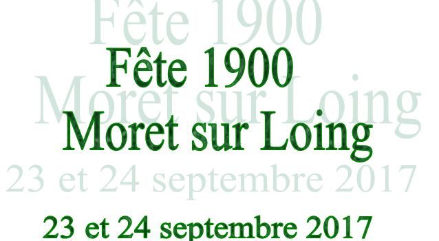 image fête 1900 moret sur loing 23 et 24 septembre 2017