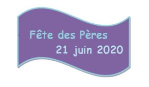 image fête des pères 21 juin 2020